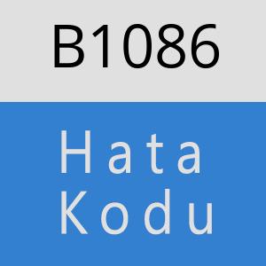 B1086 hatasi