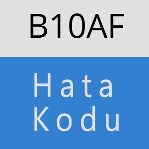 B10AF hatasi