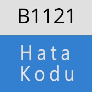 B1121 hatasi