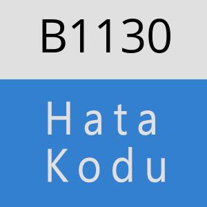 B1130 hatasi