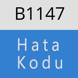 B1147 hatasi