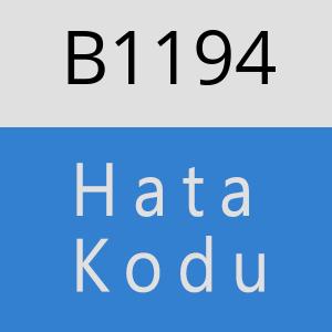 B1194 hatasi