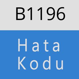 B1196 hatasi