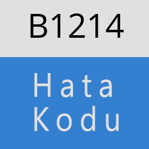 B1214 hatasi