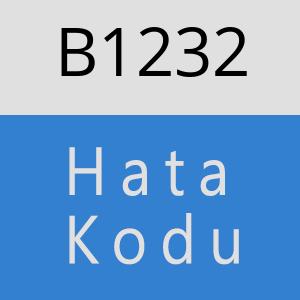 B1232 hatasi