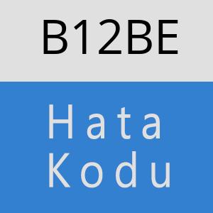 B12BE hatasi