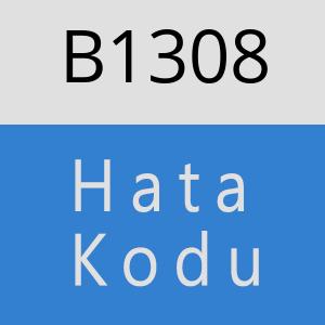 B1308 hatasi