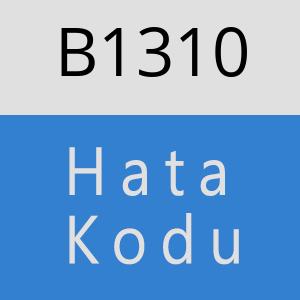 B1310 hatasi