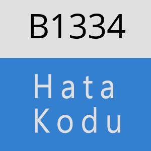 B1334 hatasi