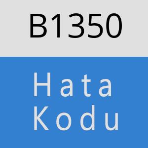 B1350 hatasi