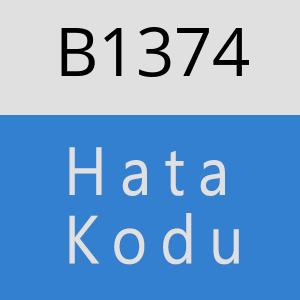 B1374 hatasi