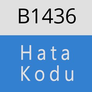 B1436 hatasi