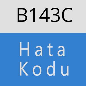 B143C hatasi