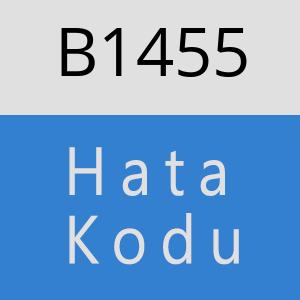 B1455 hatasi