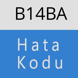 B14BA hatasi