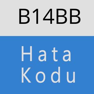 B14BB hatasi