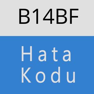 B14BF hatasi