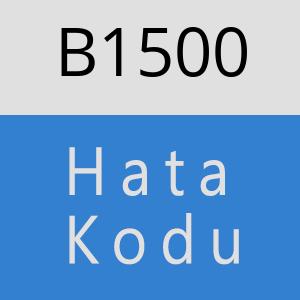 B1500 hatasi