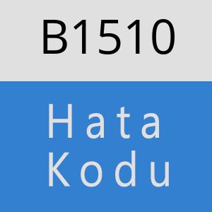 B1510 hatasi