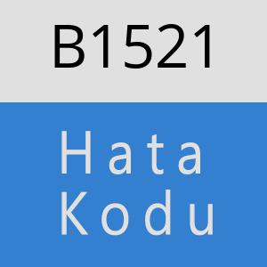 B1521 hatasi