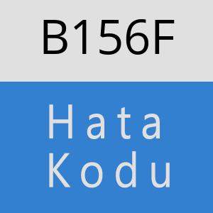 B156F hatasi