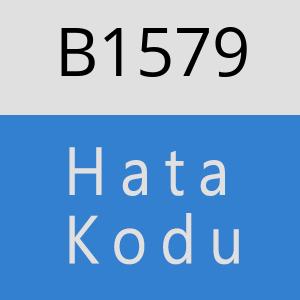 B1579 hatasi