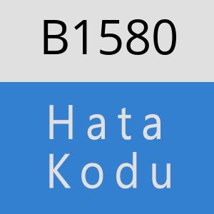 B1580 hatasi