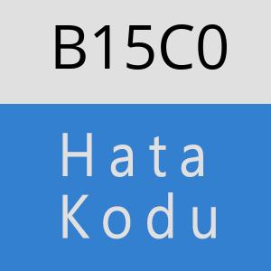 B15C0 hatasi