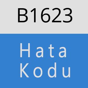 B1623 hatasi