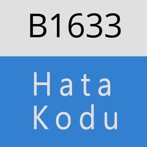 B1633 hatasi