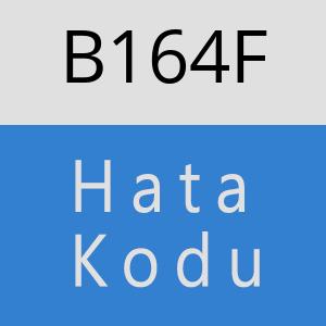 B164F hatasi