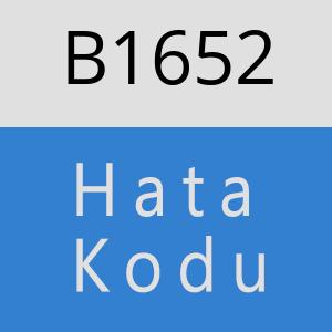 B1652 hatasi