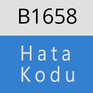 B1658 hatasi