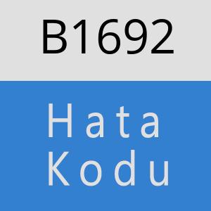 B1692 hatasi