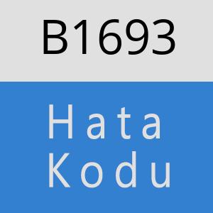B1693 hatasi