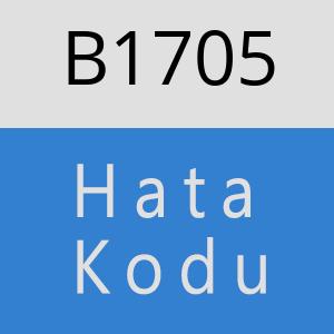 B1705 hatasi