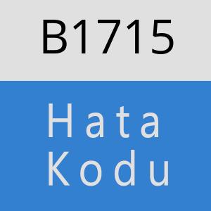 B1715 hatasi