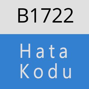 B1722 hatasi