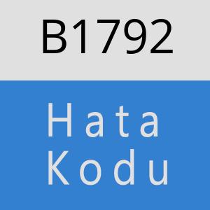 B1792 hatasi