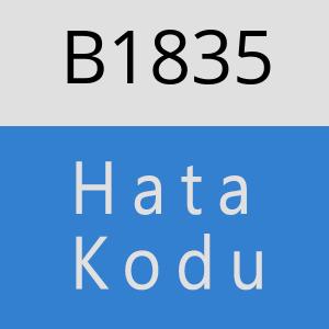 B1835 hatasi