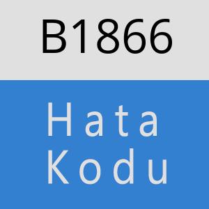 B1866 hatasi