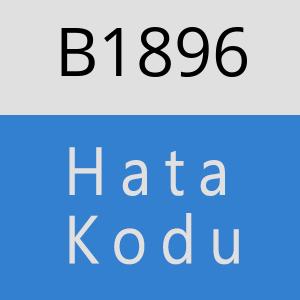 B1896 hatasi