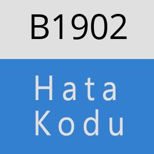 B1902 hatasi