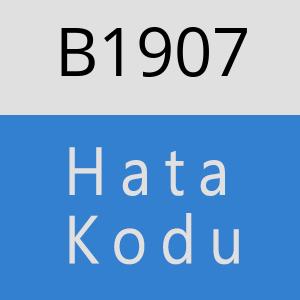 B1907 hatasi