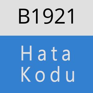 B1921 hatasi