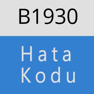 B1930 hatasi