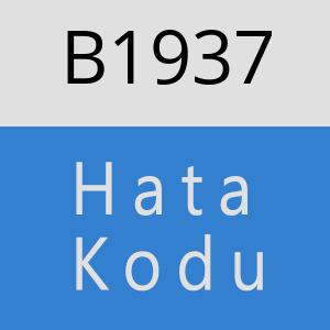 B1937 hatasi