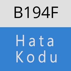 B194F hatasi