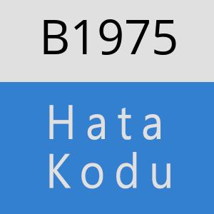 B1975 hatasi