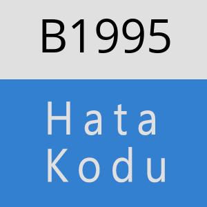 B1995 hatasi